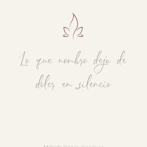 Lo que nombro deja de doler
